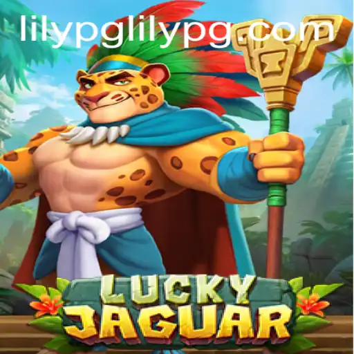 Unlock the Exciting World of LuckyJaguar with Lilypg PH Login