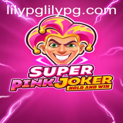 Exploring the Enthralling World of SuperPinkJoker and Navigating lilypg PH Login